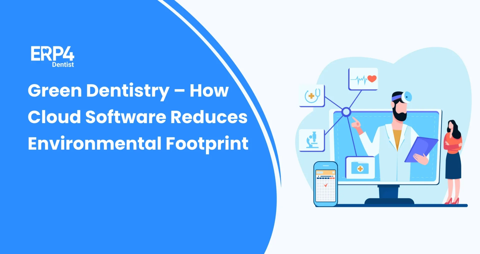 Green Dentistry How Cloud Software Reduces Environmental Footprint