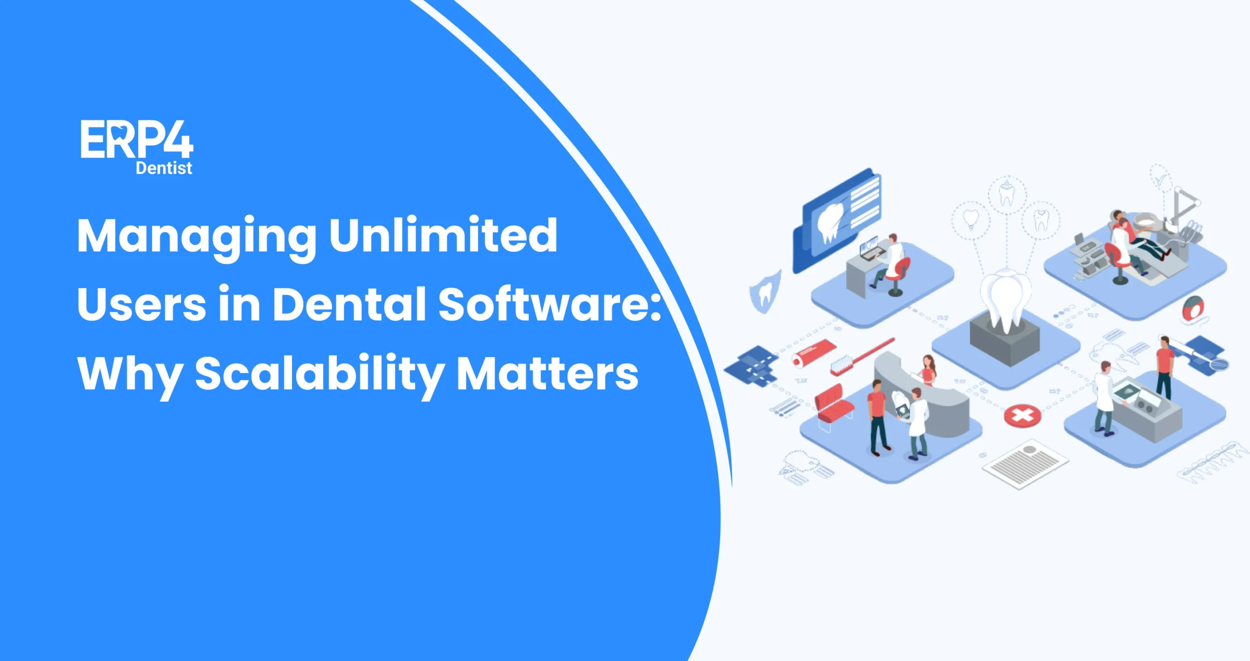 Scalable dental software supporting multiple users across departments without performance issues.