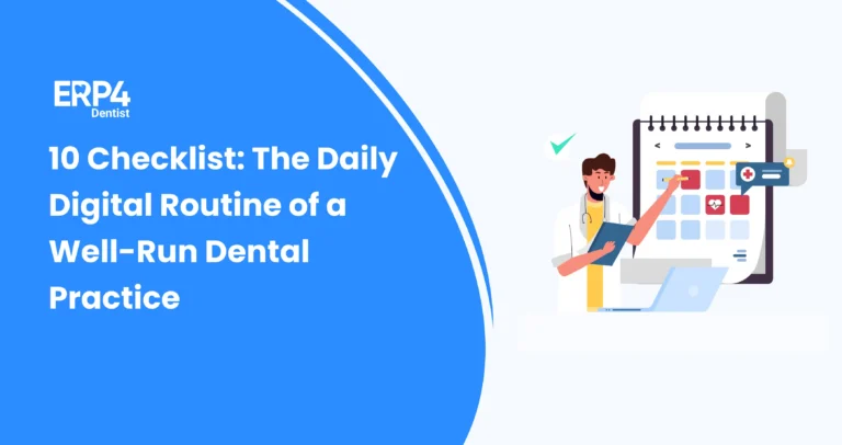 Dentist reviewing a digital checklist representing the daily routine of a well-managed dental practice.