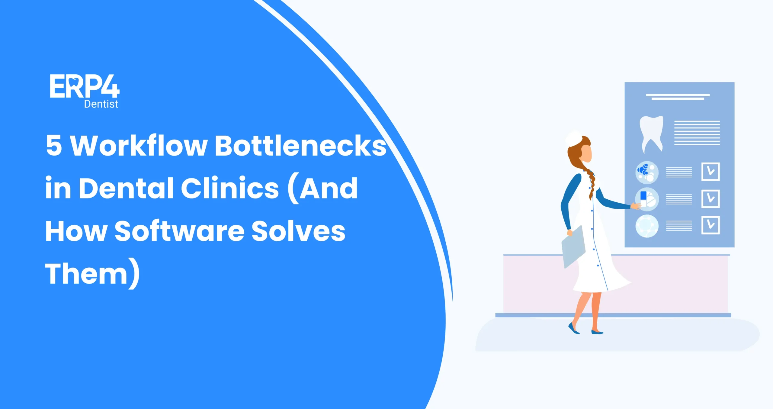 Illustration of a dentist interacting with a digital dental workflow dashboard, showing how dental software helps eliminate workflow bottlenecks in clinics.