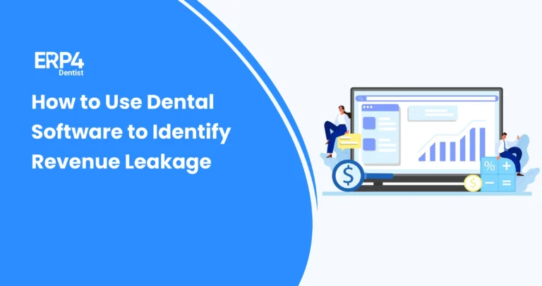 Dental software dashboard displaying financial reports and revenue insights to identify income leakage.