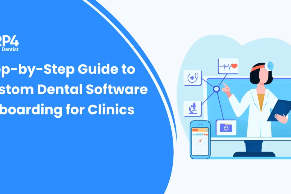 ERP4 Dentist illustration showing a step-by-step guide to custom dental software onboarding for clinics.