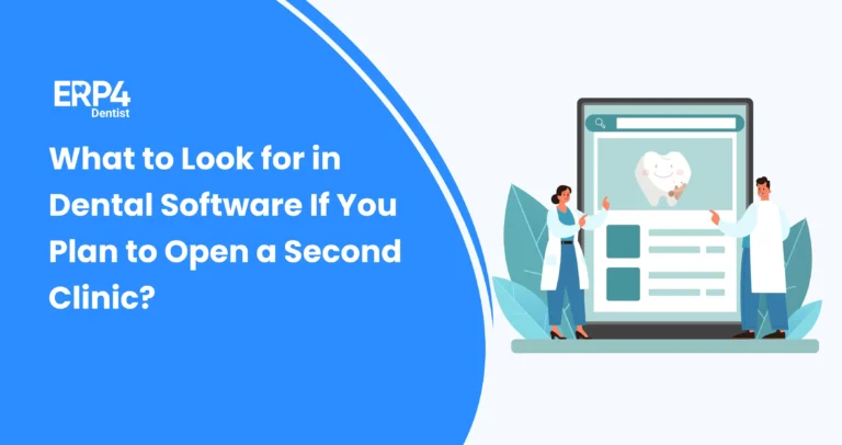 Illustration showing what to Look for in Dental Software If You Plan to Open a Second Clinic