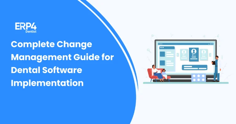 change management guide for dental software implementation