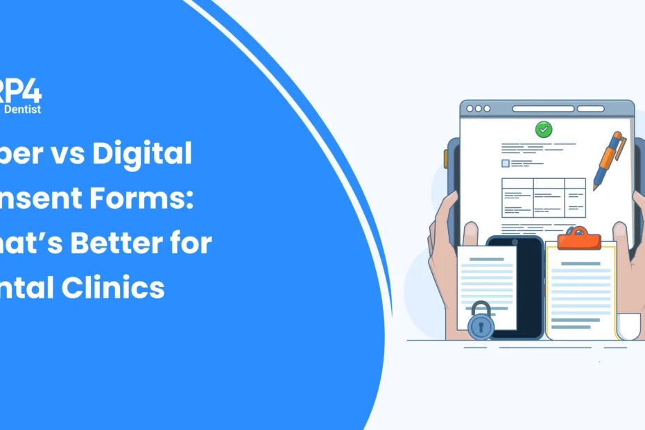 Paper vs Digital Consent Forms