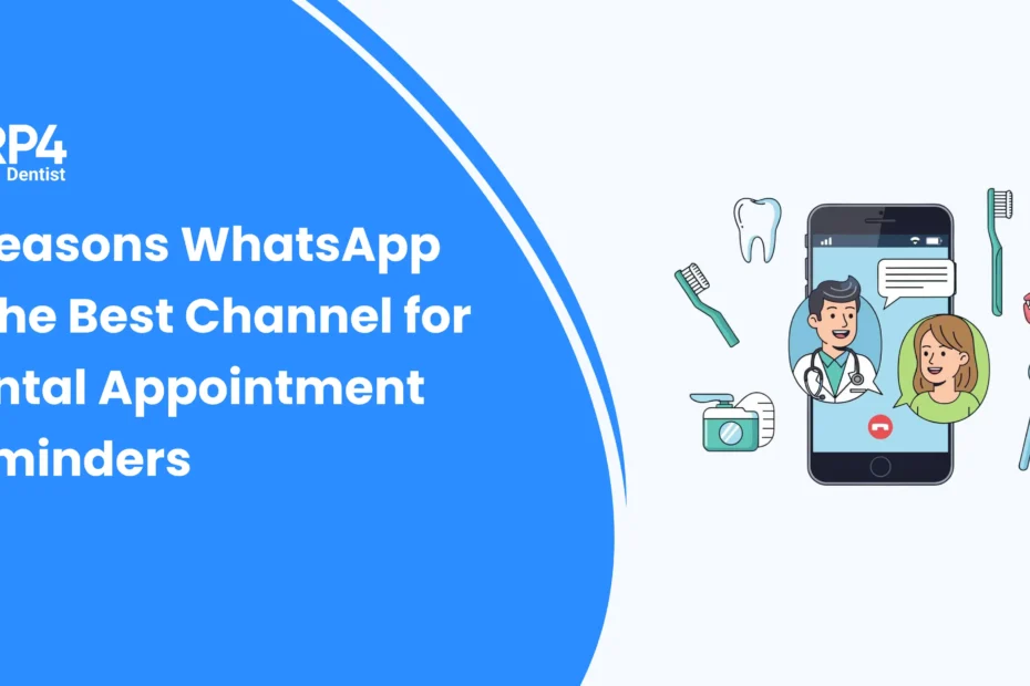 Whatsapp for dental appointment reminders
